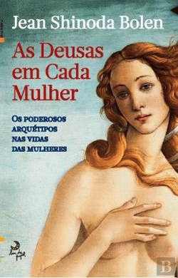Bertrand.pt - As Deusas em Cada Mulher