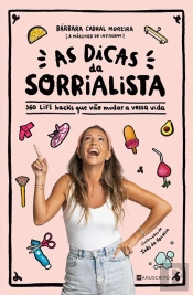 As Dicas da Sorrialista - Autografado