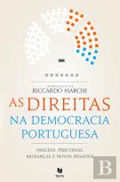 As Direitas na Democracia Portuguesa
