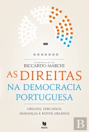 As Direitas na Democracia Portuguesa