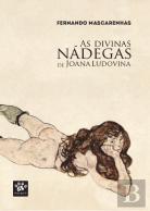As Divinas Nádegas de Joana Ludovina