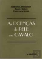 As Doenças de Pele no Cavalo