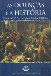 As Doenças e a História