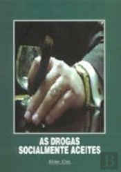 As Drogas Socialmente Aceites
