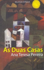 As Duas Casas