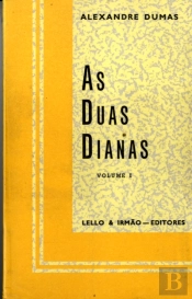 As Duas Dianas  - 3 Volumes