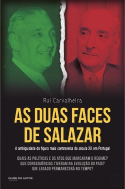 Bertrand.pt - As Duas Faces de Salazar