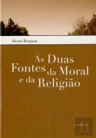 As Duas Fontes da Moral e da Religião