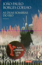 As Duas Sombras do Rio