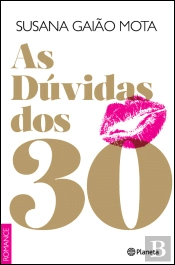 As Dúvidas dos 30