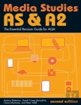 As & A2 Media Studies: The Essential Revision Guide For Aqa