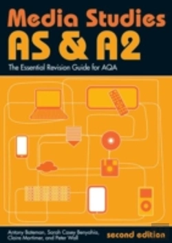 Bertrand.pt - As & A2 Media Studies: The Essential Revision Guide For Aqa