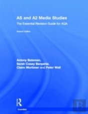 As & A2 Media Studies: The Essential Revision Guide For Aqa