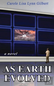 As Earth Evolved