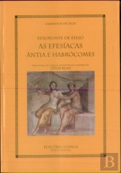 As Efisíacas - ântia e habrócomes. xenofonte de éfeso