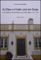 As Elites e o Poder Local em Serpa