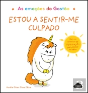 As Emoções do Gastão - Estou a Sentir-me Culpado