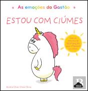 As Emoções do Gastão - Estou com Ciúmes