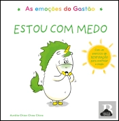 As Emoções do Gastão: Estou com Medo