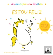 As Emoções do Gastão - Estou Feliz