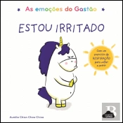 As Emoções do Gastão - Estou Irritado