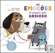 As Emoções do Pequeno Gato Ansioso