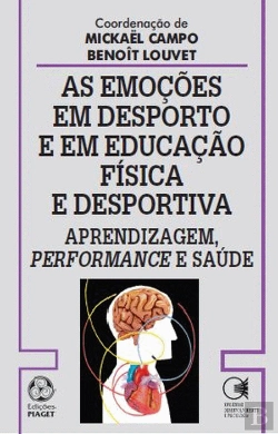 Bertrand.pt - As Emoções em Desporto e em Educação Física e Desportiva