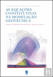 As Equações Constitutivas na Modelação Geotécnica
