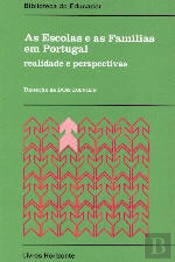 As Escolas e as Famílias em Portugal