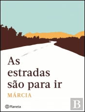 As Estradas São para Ir