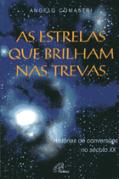 As Estrelas que Brilham nas Trevas