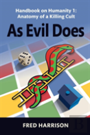 As Evil Does