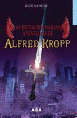 Bertrand.pt - As Extraordinárias Aventuras de Alfred Kropp