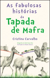 As fabulosas histórias da Tapada de Mafra
