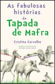 As fabulosas histórias da Tapada de Mafra