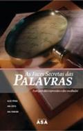 As Faces Secretas das Palavras