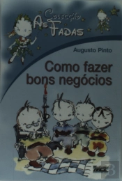 As Fadas - Como Fazer Bons Negócios
