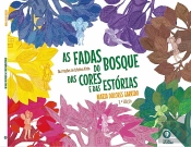As Fadas do Bosque das Cores e das Estórias