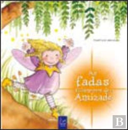 Bertrand.pt - As Fadas Falam-nos de... Amizade