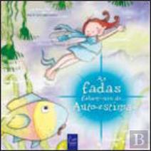 As Fadas Falam-nos de... Auto-Estima
