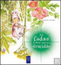 Bertrand.pt - As Fadas Falam-nos de... Gratidão