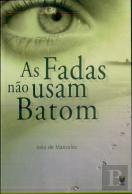 As Fadas Não Usam Batom