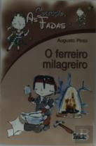 As Fadas - O Ferreiro Milagreiro