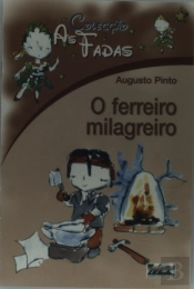 As Fadas - O Ferreiro Milagreiro