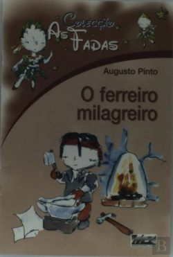 Bertrand.pt - As Fadas - O Ferreiro Milagreiro