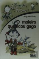 As Fadas - O Moleiro Que Ficou Gago