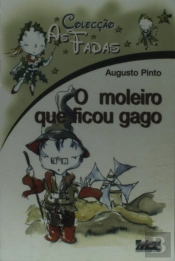 As Fadas - O Moleiro Que Ficou Gago