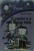 As Fadas - O Pastor e a Sua Amiga Fada