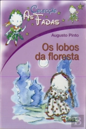 As Fadas - Os Lobos da Floresta
