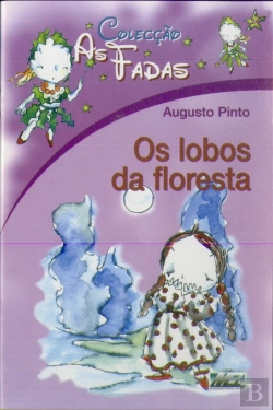 Bertrand.pt - As Fadas - Os Lobos da Floresta